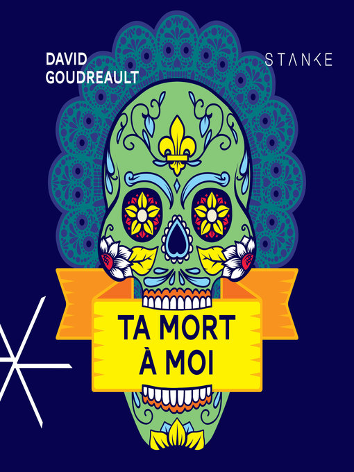 Title details for Ta mort à moi by David Goudreault - Available
